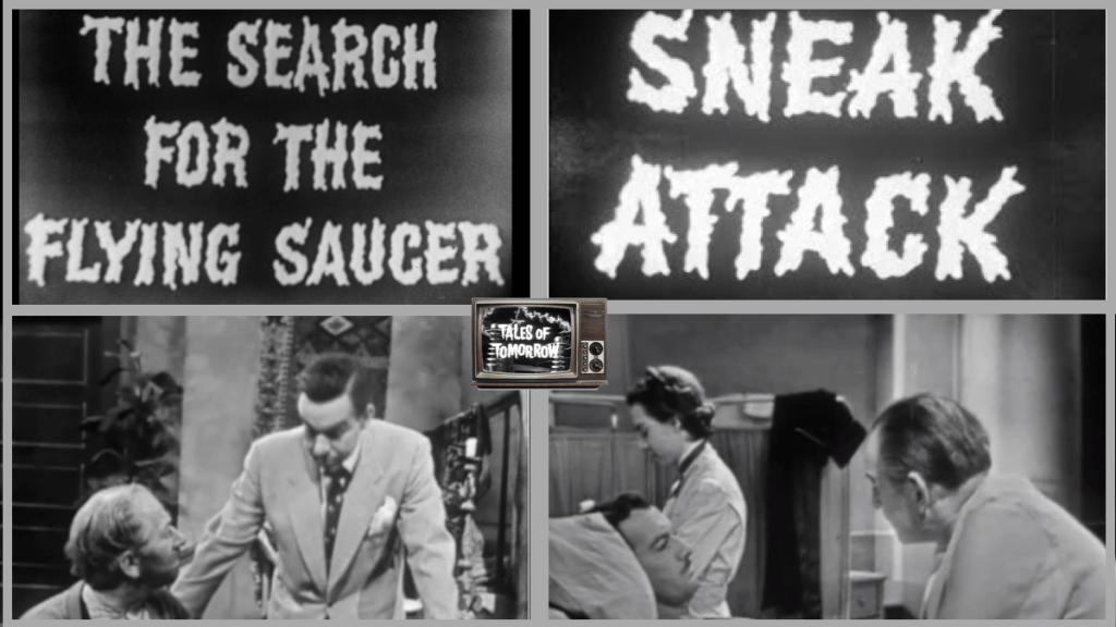 The Search for the Flying Saucer/Sneak&nbsp;Attack